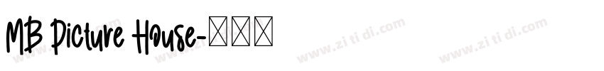 MB Picture House字体转换